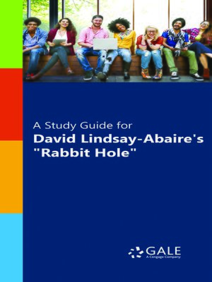 cover image of A Study Guide for David Lindsay-Abaire's "Rabbit Hole"